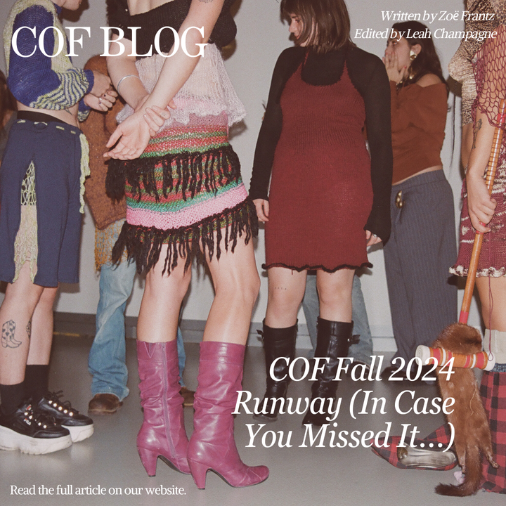 COF Fall 2024 Runway (In Case You Missed It…)