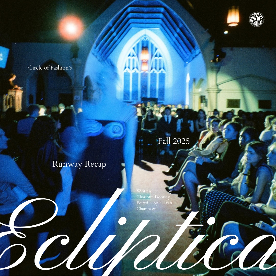 Ecliptica: Circle of Fashion’s Fall 2025 Runway Recap